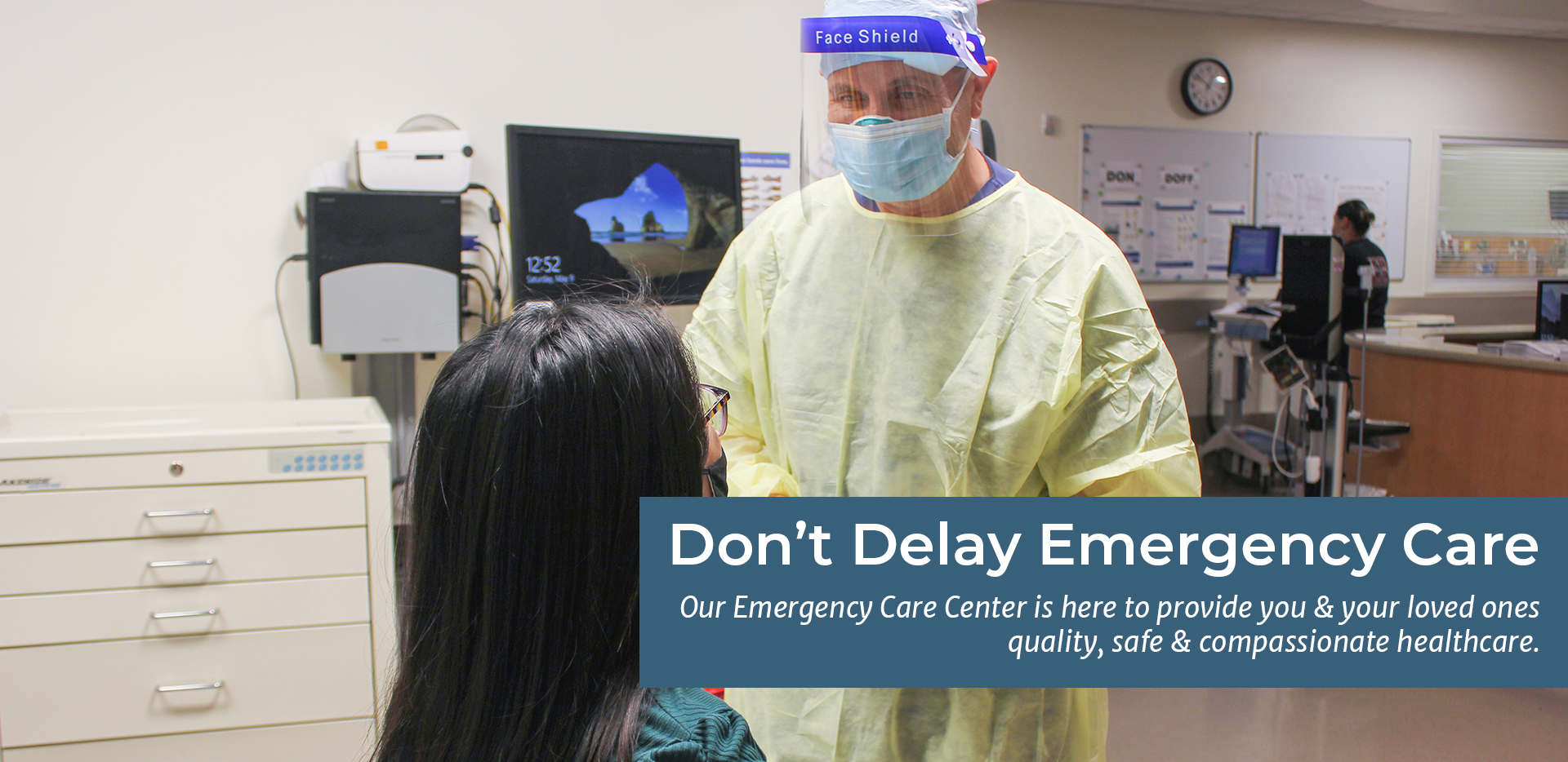 Graphic detailing "Don't Delay Emergency Care" with ER physician in PPE smiling at patient